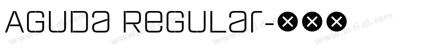 Aguda Regular字体转换